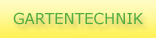 Gartentechnik